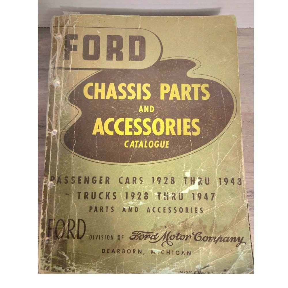 1950 Ford Chassis Parts and Accessories Catalogue 1928-1948 Car 1928-1947 Trucks